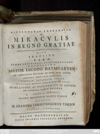 Dissertatio Theologica De Miracvlis In Regno Gratiae