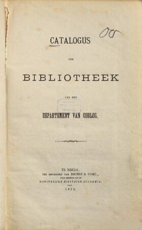 Catalogus der bibliotheek van het departement van oorlog : [Haag], 1