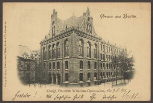 Ansichtskarte "Königl. Friedrich-Wilhelms-Gymnasium", Kochstraße