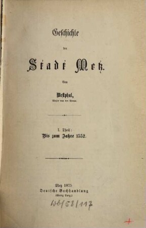 Geschichte der Stadt Metz, 1. Bis zum Jahre 1552