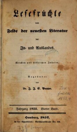 Lesefrüchte vom Felde der neuesten Literatur des In- und Auslandes. 1852,4