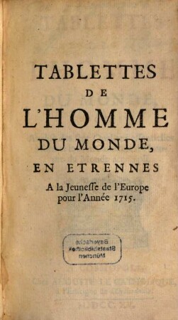 Tablettes de l'homme du monde
