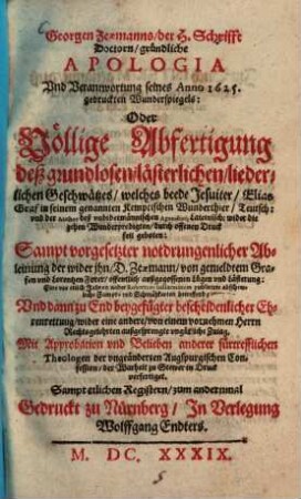Gründliche Apologia und Verantwortung seines Anno 1625. gedruckten Wunderspiegels