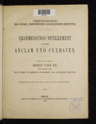 Gradmessungs-Nivellement zwischen Anclam und Cuxhaven