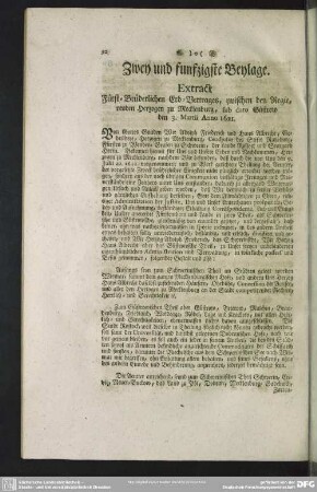 Zwey und funftzigste Beylage. Extract Fürst-Brüderlichen Erb-Vertrages, zwischen den Regierenden Herzogen zu Mecklenburg, sub dato Güstrow den 3. Martii Anno 1621.
