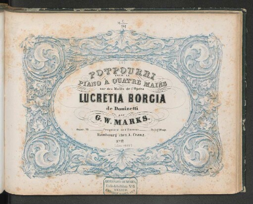 Potpourri pour le piano à quatre mains sur des motifs de l'opéra Lucretia Borgia, musique de Donizetti