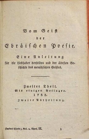 Vom Geist der Ebräischen Poesie : eine Anleitung für die Liebhaber derselben und der ältesten Geschichte des menschlichen Geistes. 2,2