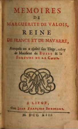 Mémoires de Marguerite de Valois, reine de France et de Navarre