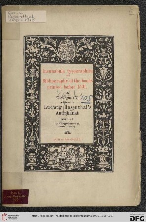 Nr. 105: Catalogue: Incunabula typographica and bibliography of the books printed before 1501