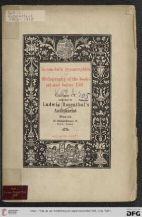 Nr. 105: Catalogue: Incunabula typographica and bibliography of the books printed before 1501