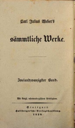 Carl Julius Weber's sämmtliche Werke, 22. Democritos oder hinterlassene Papiere eines lachenden Philosophen