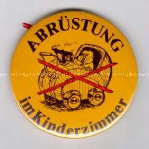 Button: "Abrüstung im Kinderzimmer"