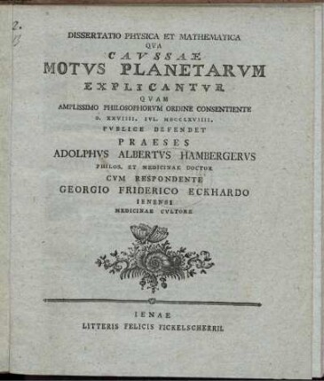 Dissertatio Physica Et Mathematica Qua Caussae Motus Planetarum Explicantur
