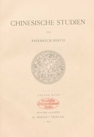 Bd. 1: Chinesische Studien