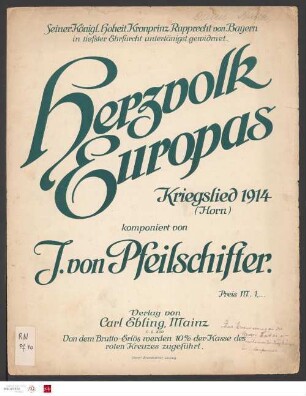 Herzvolk Europas : Kriegslied 1914 (Horn)