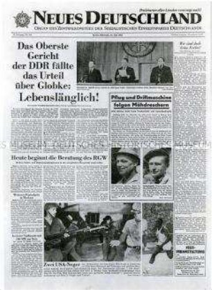 Tageszeitung "Neues Deutschland" u.a. zur Urteilsverkündung im Schauprozess gegen Globke (in Abwesenheit) vor dem Obersten Gericht der DDR und über Rassismus in den USA