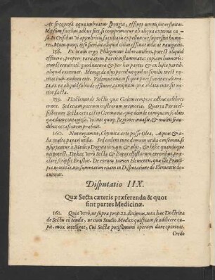 Disputatio IIX. Quae Secta caeteris praeferenda & quot sint partes Medicinae.