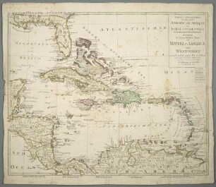 Karte des betraechtlichsten Theils von Mittel-America oder Westindien