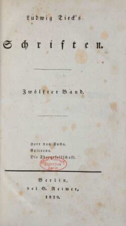 Bd. 12: Herr von Fuchs. Epicoene. Die Theegesellschaft