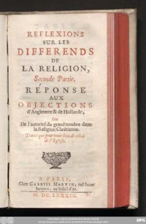 Seconde Partie: Réponse Aux Objections d'Angleterre & de Hollande, Ou De l'autorité du grand nombre dans la Religion Chrétienne