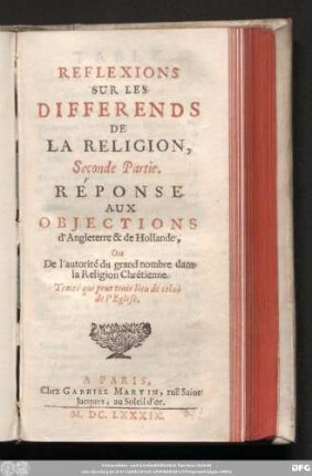 Seconde Partie: Réponse Aux Objections d'Angleterre & de Hollande, Ou De l'autorité du grand nombre dans la Religion Chrétienne