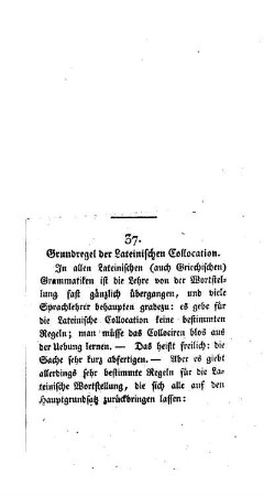 Grundregel der Lateinischen Collocation : [37.]