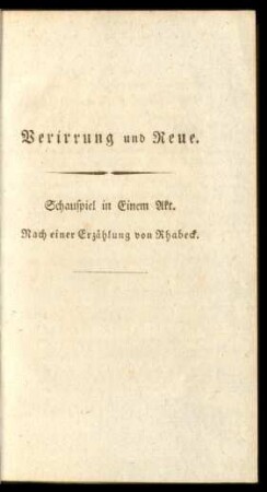 Verirrung und Reue