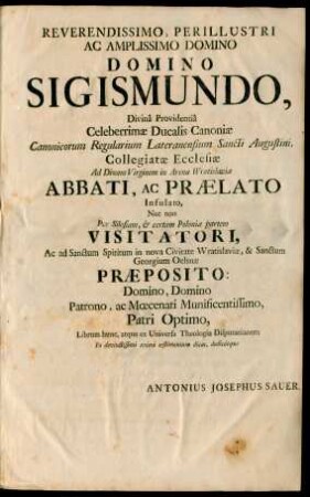 Reverendissimo, Perillustri Ac Amplissimo Domino Sigismundo, ...