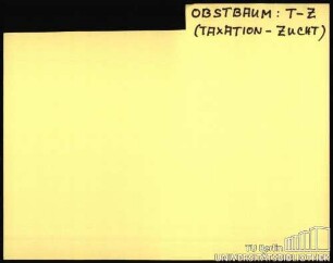 OBSTBAUM, TAX.-OBSTBAUMZUCHT