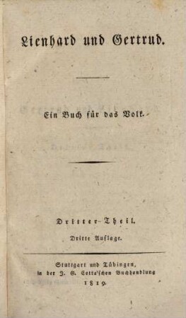 Pestalozzi's sämmtliche Schriften, 3. Bd. 3, Lienhard und Gertrud ; Theil 3