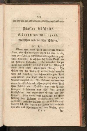 Fünfter Abschnitt. Säuren und Weingeist. Naphten und versüßte Säuren