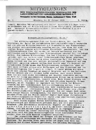 Mitteilungen der Wirtschaftspolitischen Vereinigung der Landwirtschaft und Agrarindustrie Bayerns e.V.. 1919, Nr. 1-11/12 = 2. Jahrg.
