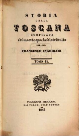 Storia della Toscana : compilata ed in sette epoche distribuita, 15. Bibliografia ; p. 1