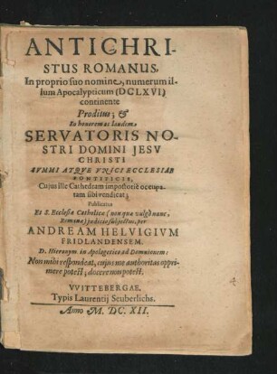 Antichristus Romanus, In proprio suo nomine, numerum illum Apocalypticum (DCLXVI) continente