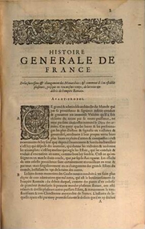 Histoire Générale de France avec l'estat de l'église et de l'empire, 1. Contenant l'histoire depuis Pharamond iusques à Hugues Capet