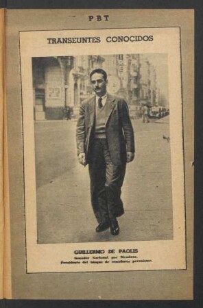 Guillermo de Paolis, senador Nacional por Mendoza. Presidente del bloque de senadores peronistas - [Fotografía] : Transeúntes conocidos