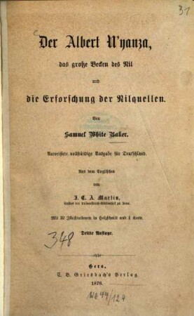 Der Albert N'yanza, das große Becken des Nil und die Erforschung der Nilquellen