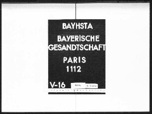 Der unmittelbare Verkehr bayerischer Behörden mit den bayerischen Gesandtschaften und Konsulaten