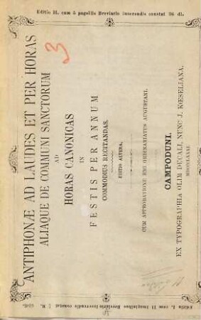 Antiphonae ad laudes et per horas aliaque de communi sanctorum ad horas canonicas in festis per annum commodius recitandas