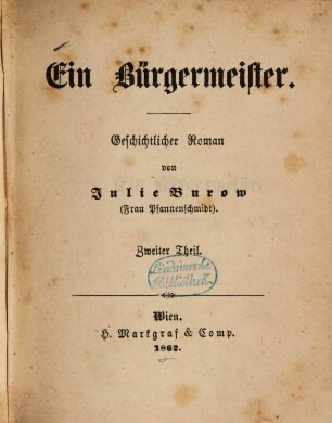 Ein Bürgermeister : geschichtlicher Roman. 2