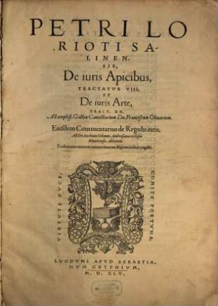 De iuris apicibus tractatus VIII. et de iuris arte tractatus XX.