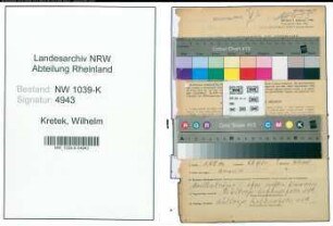 Entnazifizierung Wilhelm Kretek , geb. 03.12.1909 (Bergmann)