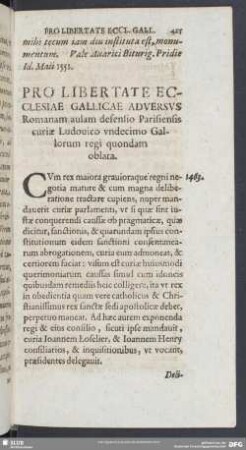 Pro libertate ecclesiae Gallicae aduersus Romanam aulam defensio Parisiensis curiae Ludouico XI. Gallorum regi quondam oblata