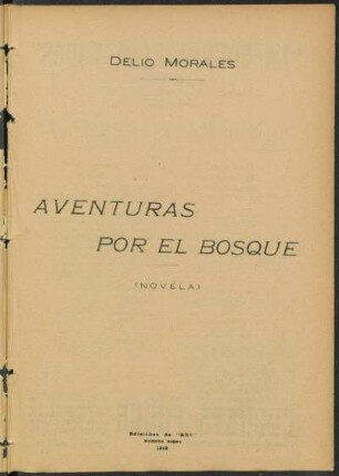 1918001900: Aventuras por el bosque : (novela)