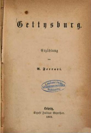Gettysburg : Erzählung