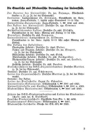 Die Staatliche und Akademische Verwaltung der Universität.