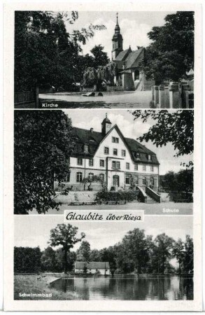 Glaubitz. Kirche, Schule, Schwimmbad