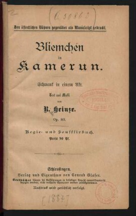 Bliemchen in Kamerun : Schwank in einem Akt ; Op. 80