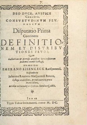 Consuetudines feudales in decem disputationes coniectae, Disp. I.. Continens definitionem et distributiones feudi