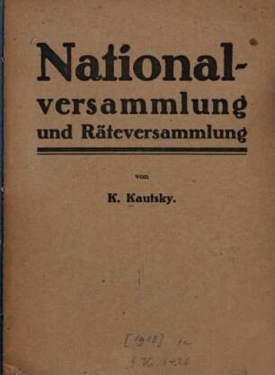 Nationalversammlung und Räteversammlung